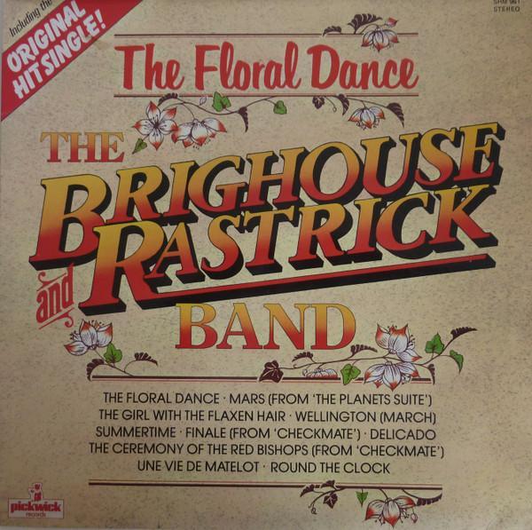 The Brighouse And Rastrick Brass Band - The Floral Dance