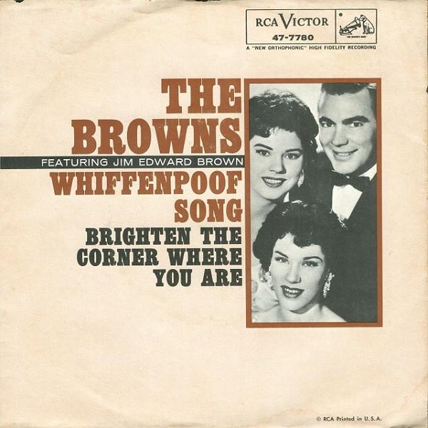 The Browns (3) - Whiffenpoof Song