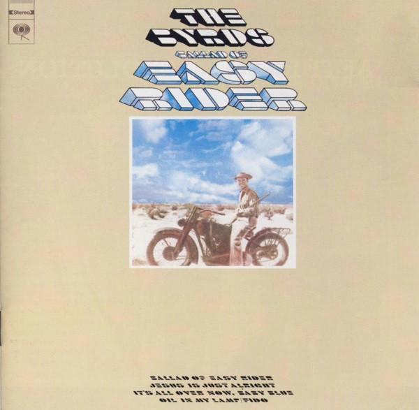 The Byrds - Ballad Of Easy Rider