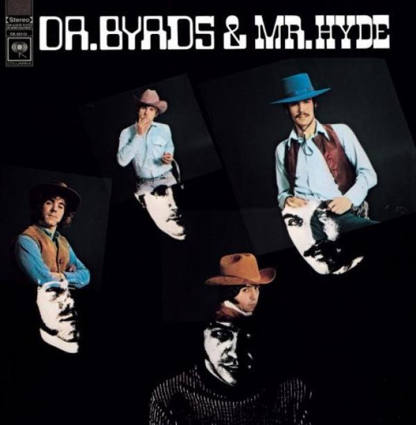 The Byrds - Dr. Byrds & Mr. Hyde