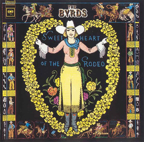 The Byrds - Sweetheart Of The Rodeo