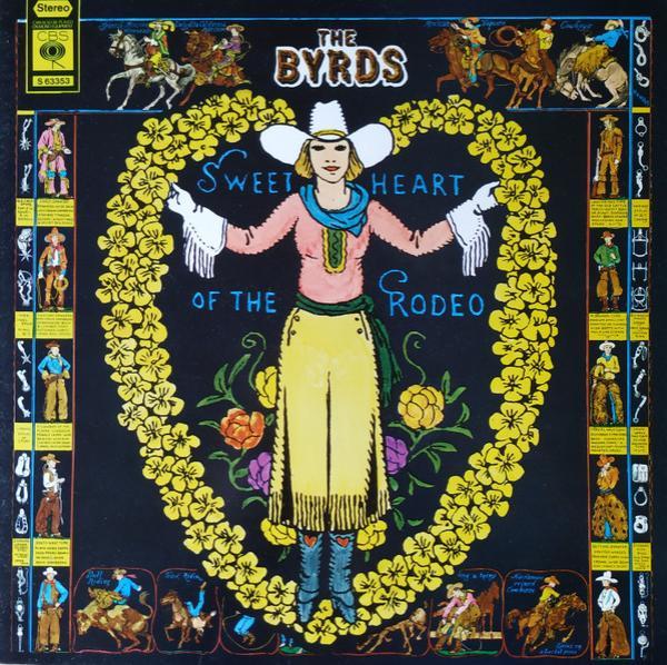 The Byrds - Sweetheart Of The Rodeo