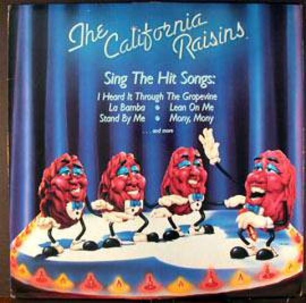 The California Raisins - Sing The Hit Songs