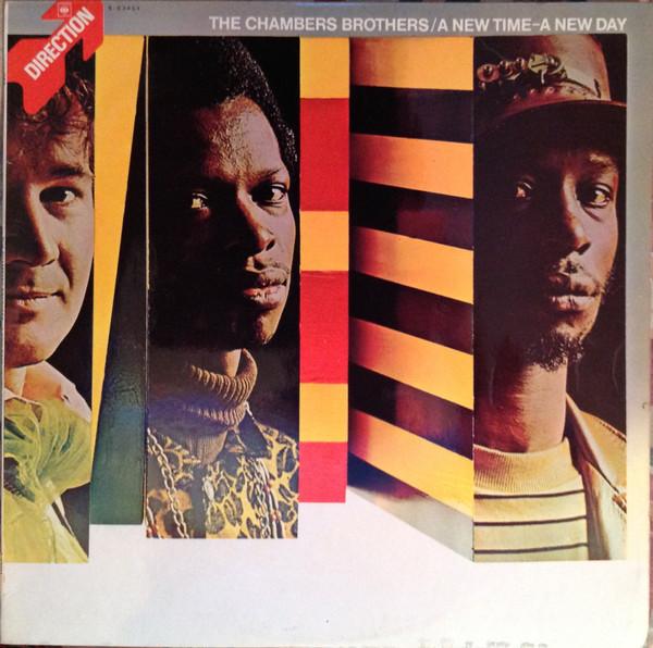 The Chambers Brothers - A New Time - A New Day