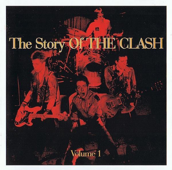 The Clash - The Story Of The Clash Volume 1