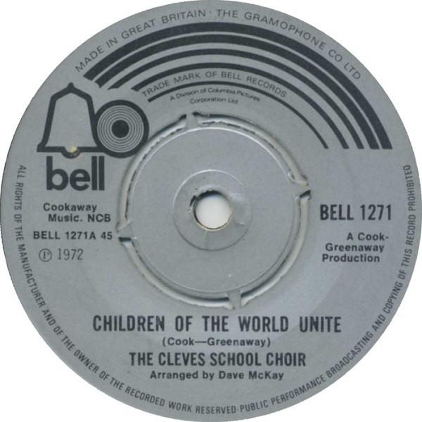The Cleves School Choir - Children Of The World Unite / Morning Has Broken