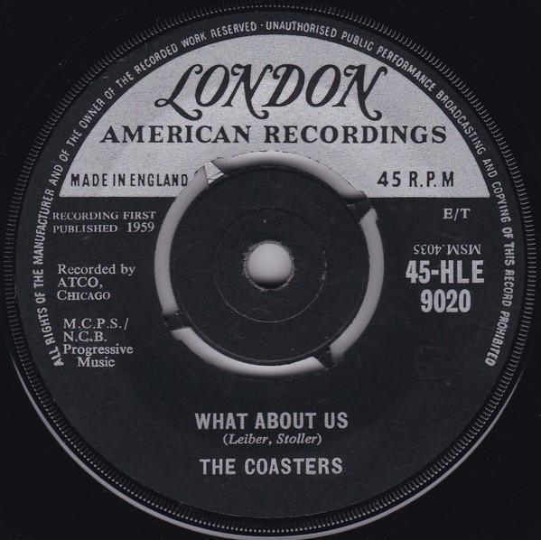 The Coasters - What About Us
