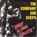 The Company She Keeps - What A Girl Wants
