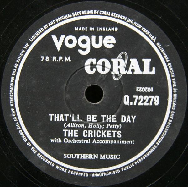 The Crickets (2) - That'll Be The Day / I'm Lookin' For Someone To Love