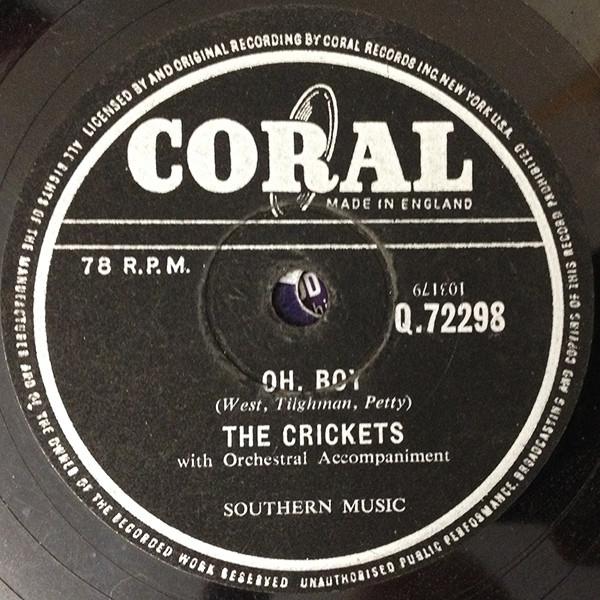 The Crickets  - Oh, Boy / Not Fade Away