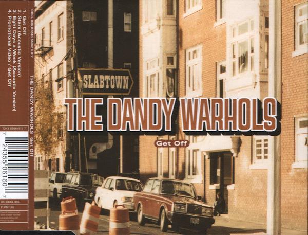 The Dandy Warhols - Get Off