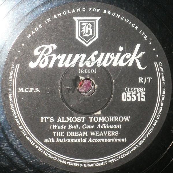 The Dream Weavers - It's Almost Tomorrow / You've Got Me Wondering