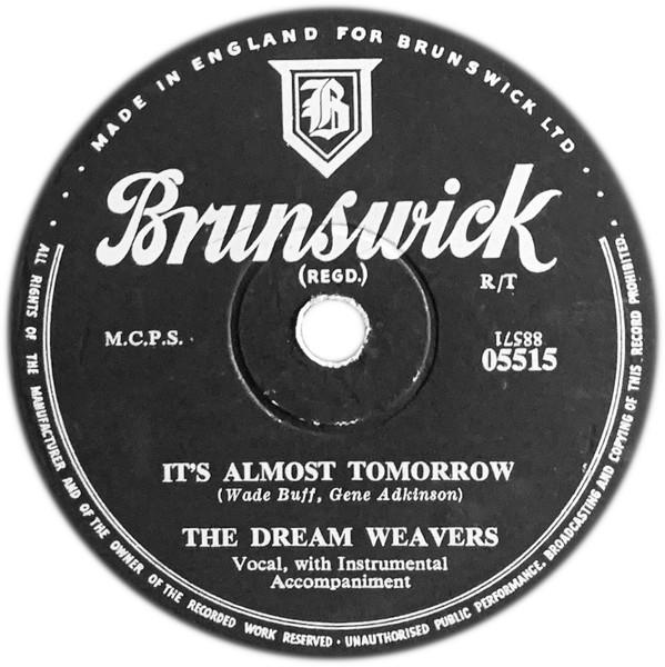 The Dream Weavers - It's Almost Tomorrow / You've Got Me Wondering