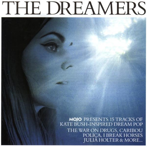  - The Dreamers (Mojo Presents 15 Tracks Of Kate Bush-Inspired Dream Pop)
