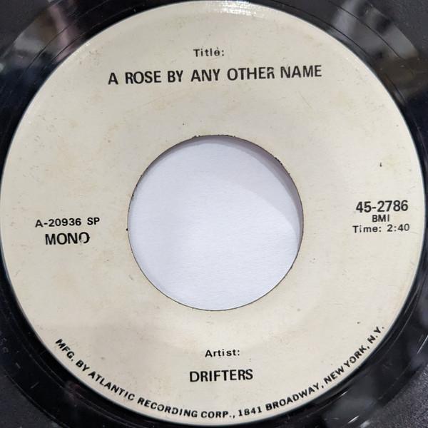 The Drifters - A Rose By Any Other Name (Is Still A Rose)
