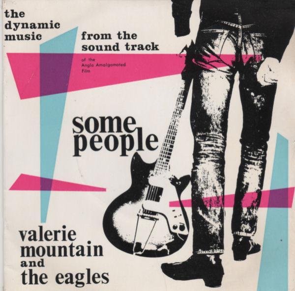 The Eagles, Valerie Mountain - Some People