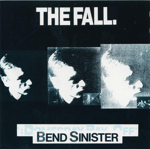 The Fall - Bend Sinister