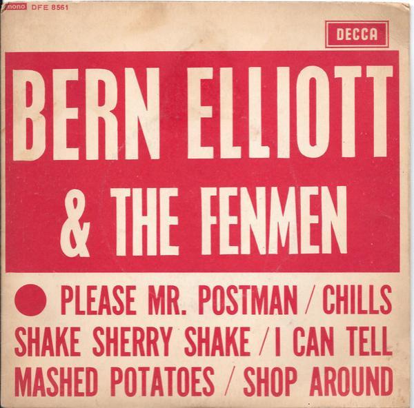 The Fenmen, Bern Elliott - Bern Elliott & The Fenmen