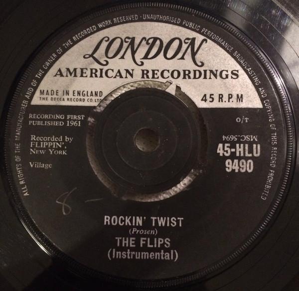 The Flips (3) - Rockin' Twist