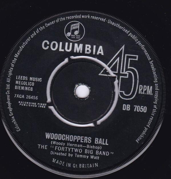 The Forty Two Big Band - Woodchoppers Ball