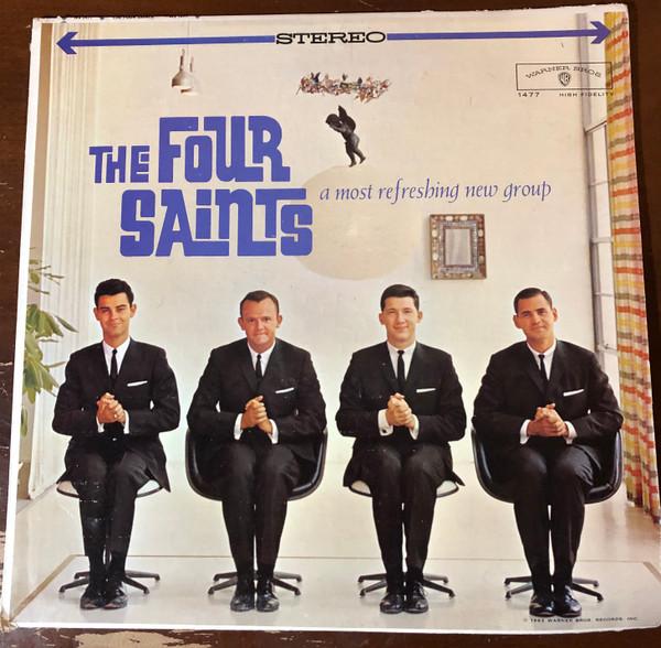 The Four Saints - A Most Refreshing New Group