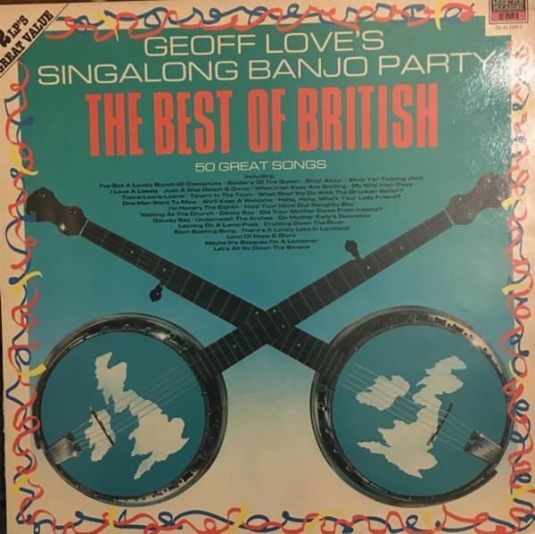 The Geoff Love Banjos - The Best Of British