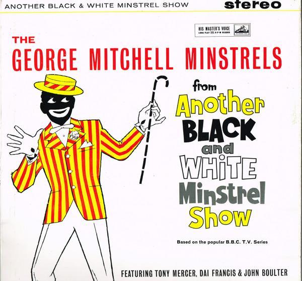 The George Mitchell Minstrels - Another Black And White Minstrel Show