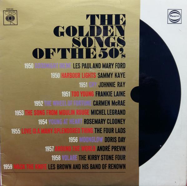  - The Golden Songs Of The 50's