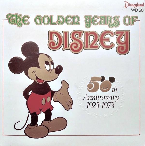  - The Golden Years Of Disney