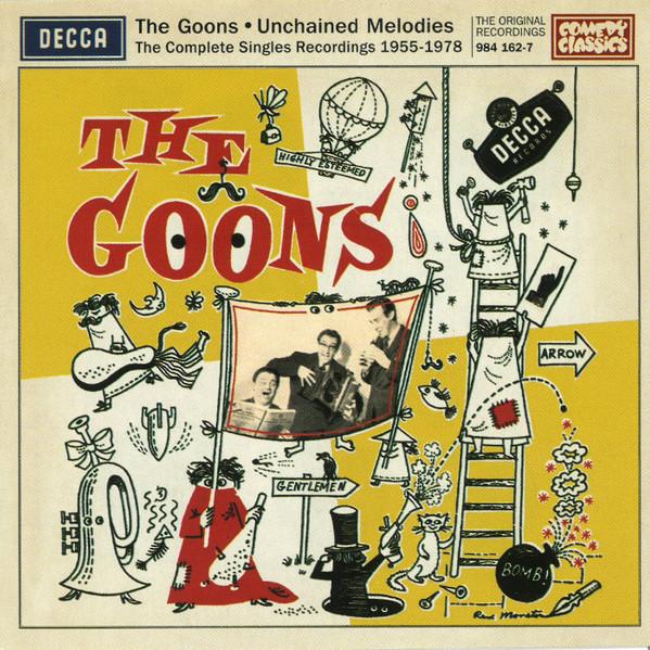 The Goons - Unchained Melodies