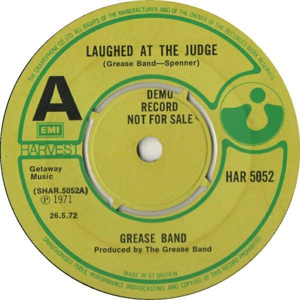 The Grease Band - Laughed At The Judge
