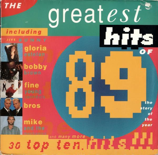  - The Greatest Hits Of 1989