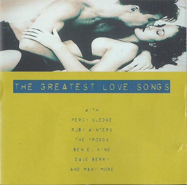  - The Greatest Love Songs