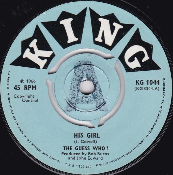 The Guess Who - His Girl / It's My Pride