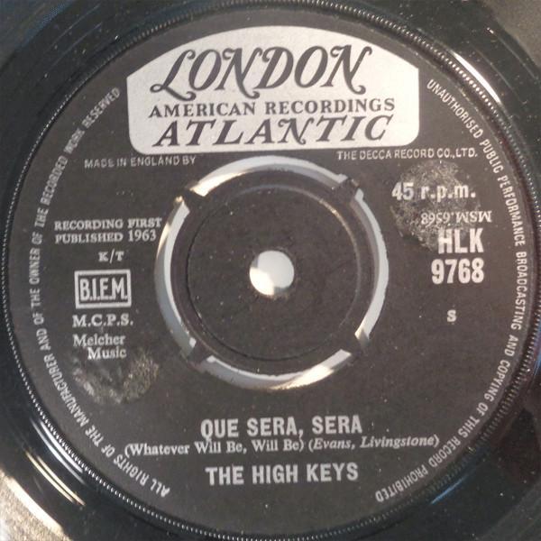 The High Keys - Que Sera, Sera