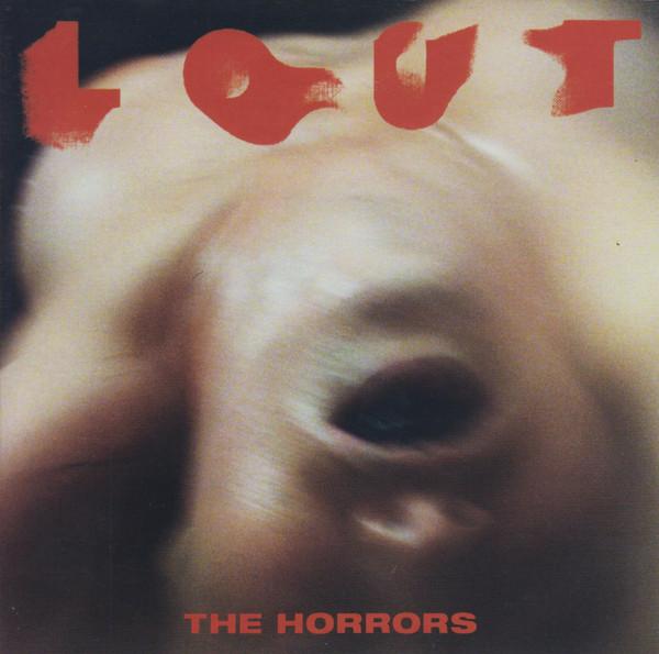 The Horrors - Lout