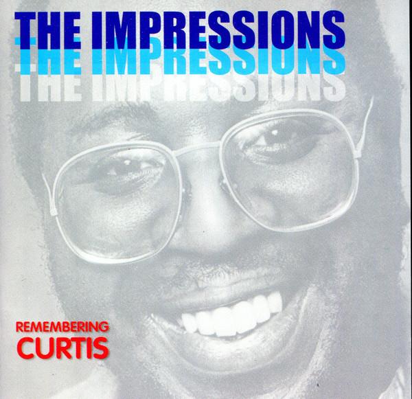 The Impressions - Remembering Curtis