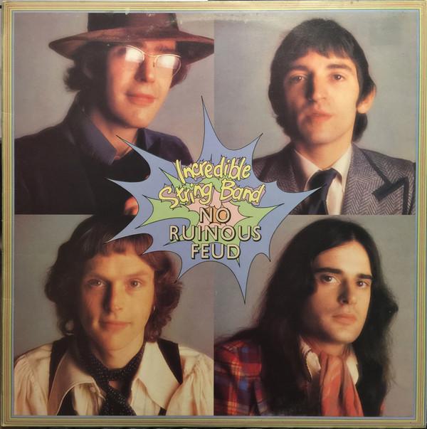 The Incredible String Band - No Ruinous Feud