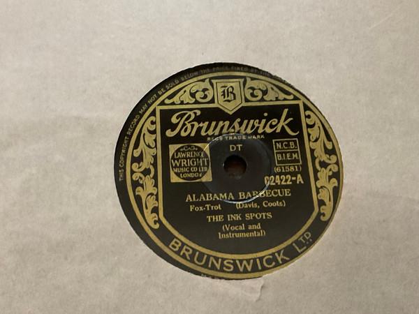 The Ink Spots - Alabama Barbecue / With Plenty Of Money And You 