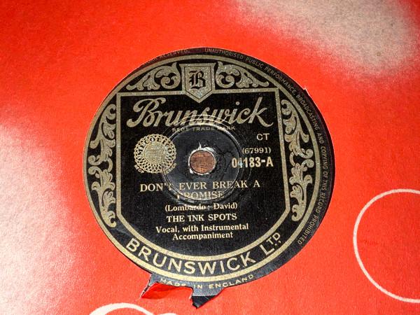 The Ink Spots - Don’t Ever Break A Promise / You’re Looking For Romance 