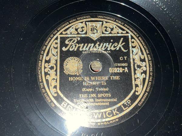 The Ink Spots - Home Is Where The Heart Is / Sincerely Yours 
