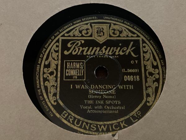 The Ink Spots - I Was Dancing With Someone / Sometime 