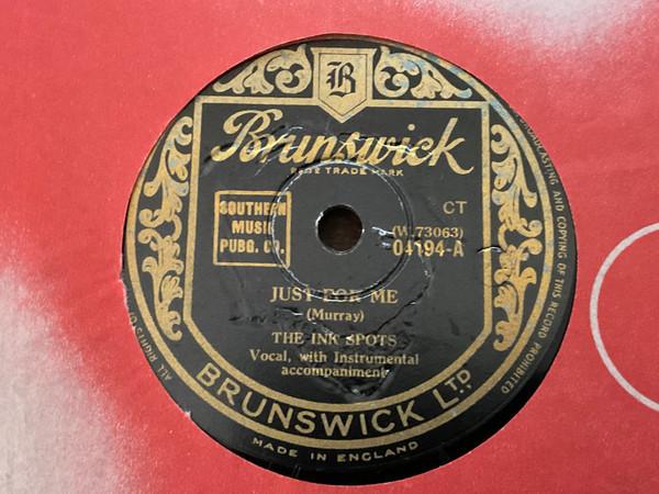 The Ink Spots - Just For Me / I Want To Thank Your Folks 