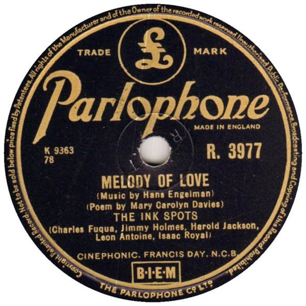 The Ink Spots - Melody Of Love / Am I Too Late