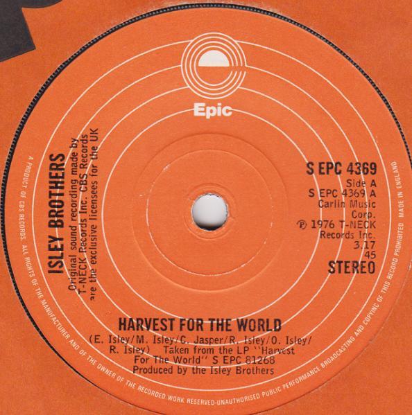 The Isley Brothers - Harvest For The World