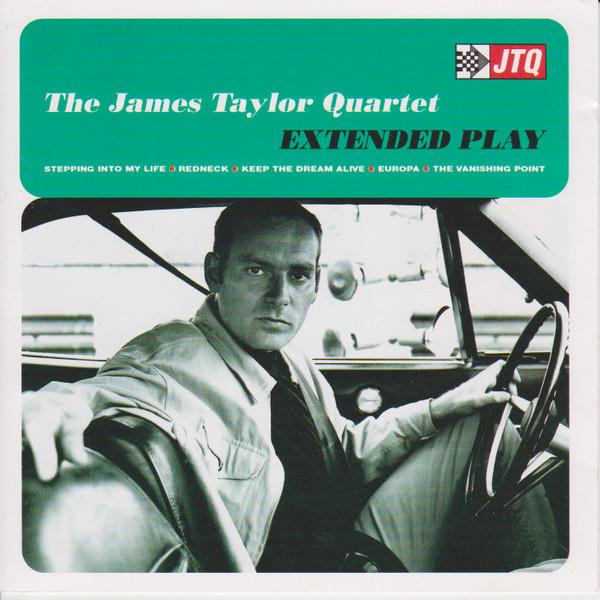 The James Taylor Quartet - Extended Play
