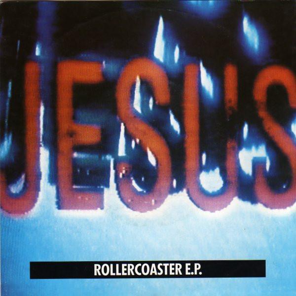 The Jesus And Mary Chain - Rollercoaster E.P.