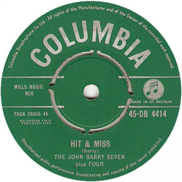 The John Barry Seven Plus Four - Hit & Miss