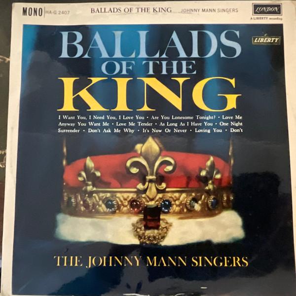 The Johnny Mann Singers - Ballads Of The King