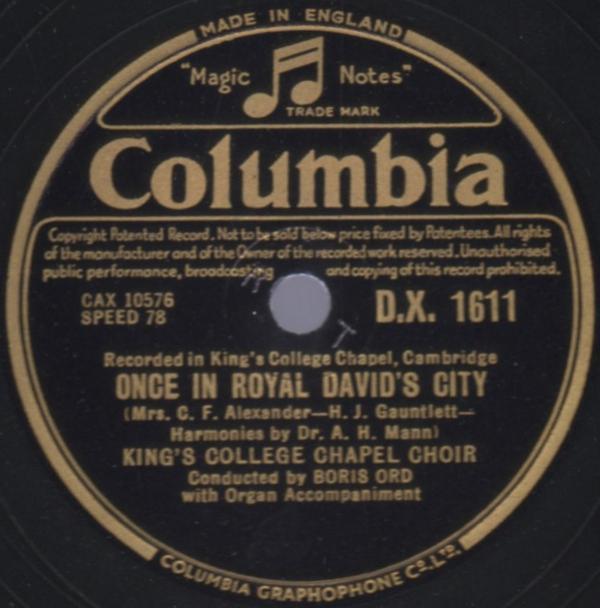 The King's College Choir Of Cambridge, Boris Ord - Once In Royal David's City / In Dulci Jubilo